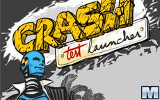 Crash Test Launcher