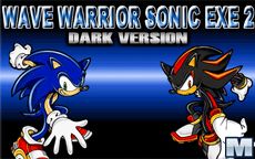 Wave Warrior Sonic EXE 2