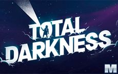 Total Darkness